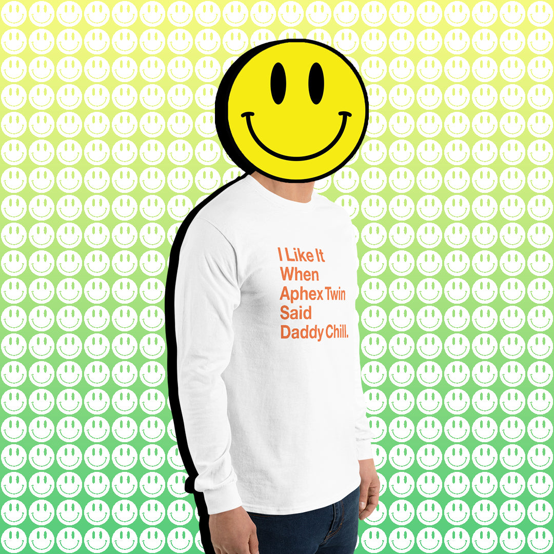 Aphex Twin Daddy Chill Longsleeve