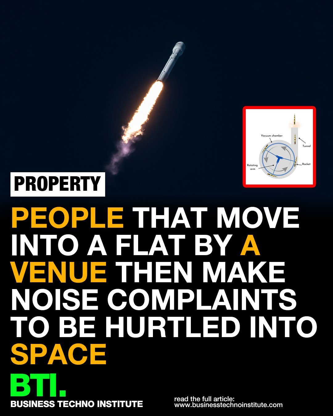 People who move next to venues then complain about noise to be hurtled into space, government reveals